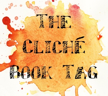 The Cliché Book Tag